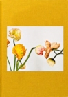 Michel Comte: Garden of Beauty : Combining Worlds with Flowers - Book