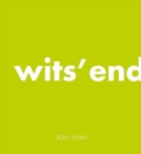 Roni Horn: Wit's End - Book