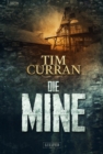 DIE MINE : Horrorthriller - eBook