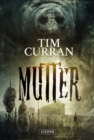 MUTTER : Horrorthriller - eBook