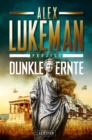 DUNKLE ERNTE (Project 4) : Thriller - eBook