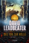 DAS TOR ZUR HOLLE (Matt Drake Abenteuer 3) : Thriller - eBook