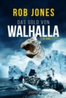 DAS GOLD VON WALHALLA (Joe Hawke 5) - eBook