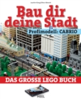 Bau dir deine Stadt - Profimodell: Cabrio - eBook