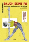 Enzyklopadie Bauch - Beine - Po : Anatomie - Muskeltraining - Stretching - eBook