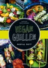 Vegan grillen : Genial gut! - eBook