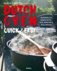 Dutch Oven quick & easy : Schnelle Gerichte, die perfekt gelingen - eBook