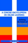 A Concise Encyclopedia on Online Learning : Defining the Future of Education - eBook