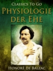 Physiologie der Ehe - eBook