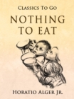 Nothing to Eat - eBook