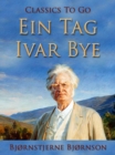 Ein Tag - Ivar Bye - eBook