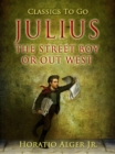 Julius the Street Boy - eBook