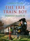 The Erie Train Boy - eBook