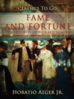 Fame and Fortune : Or, The Progress of Richard Hunter - eBook