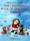 The Children's Book of Christmas Stories - eBook
