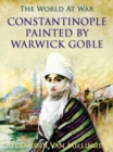 Constantinople painted by Warwick Goble - eBook