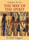 The Way Of The Spirit - eBook