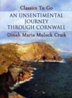 An Unsentimental Journey through Cornwall - eBook