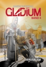 Gladium 4: Neu Jerusalem - eBook