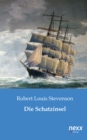 Die Schatzinsel : Roman. nexx classics - WELTLITERATUR NEU INSPIRIERT - eBook