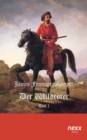 Der Wildtoter : Teil 1. Roman. nexx - WELTLITERATUR NEU INSPIRIERT - eBook
