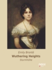 Wuthering Heights - Sturmhohe : Roman. nexx classics - WELTLITERATUR NEU INSPIRIERT - eBook