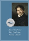 Der Graf von Monte Christo : Der Abenteuerklassiker von Weltruhm. nexx classics - WELTLITERATUR NEU INSPIRIERT - eBook