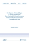 Development of Methodologies in Organic Synthesis for Base-Catalysed C-C Bond Formation, Trifluoromethylthiolation and for Photocatalysis in Flow - Book