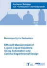 Efficient Measurement of Liquid–Liquid Equilibria Using Automation and Optimal Experimental Design - Book