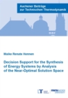 Decision Support for the Synthesis of Energy Systems by Analysis of the Near-Optimal Solution Space - Book