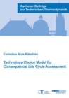 Technology Choice Model for Consequential Life Cycle Assessment - Book