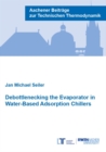 Debottlenecking the Evaporator in Water-Based Adsorption Chillers - Book