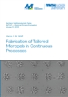 Fabrication of Tailored Microgels in Continuous Processes - Book