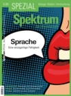 Spektrum Spezial - Sprache : Eine einzigartige Fahigkeit - eBook
