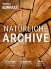 Spektrum Kompakt - Naturliche Archive - eBook