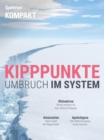 Spektrum Kompakt - Kipppunkte : Umbruch im System - eBook