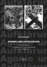 Agonie und Aufklarung : Krieg und Kunst in Grobritannien und Deutschland im 1. Weltkrieg - eBook