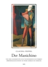 Der Manichino : Von der Gliederpuppe zum technisierten Kultobjekt / Korperimaginationen im Werk Giorgio de Chiricos - eBook