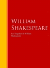 Las Tragedias de William Shakespeare : Coleccion - Biblioteca de Grandes Escritores - eBook