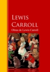 Obras de Lewis Carroll : Biblioteca de Grandes Escritores - eBook