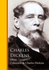 Obras Completas - Coleccion de Charles Dickens : Obras completas - Biblioteca de Grandes Escritores - eBook