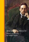 Obras - Coleccion de Anton Chejov : Biblioteca de Grandes Escritores - Obras Completas - eBook
