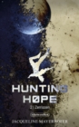 Hunting Hope - Teil 2: Zerrissen : aus der Serie WELTENWANDLER - eBook