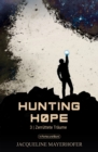 Hunting Hope - Teil 3: Zerruttete Traume : aus der Serie WELTENWANDLER - eBook