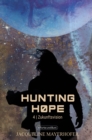 Hunting Hope - Teil 4: Zukunftsvision : aus der Serie WELTENWANDLER - eBook