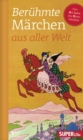 Beruhmte Marchen aus aller Welt Band 1 : Von Ali Baba bis Dornroschen - eBook