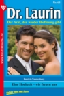 Dr. Laurin 61 - Arztroman : Eine Hochzeit - wir freuen uns - eBook