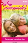 Im Sonnenwinkel 50 - Familienroman : Florian - ein Lausbub mit Herz - eBook