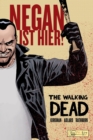The Walking Dead: Negan ist hier! - eBook