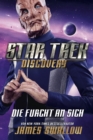 Star Trek - Discovery 3: Die Furcht an sich : Roman zur TV-Serie - eBook